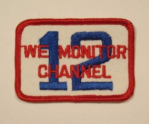 Vintage 1970s CB Radio WE MONITOR CHANNEL 12 Embroidered PATCH