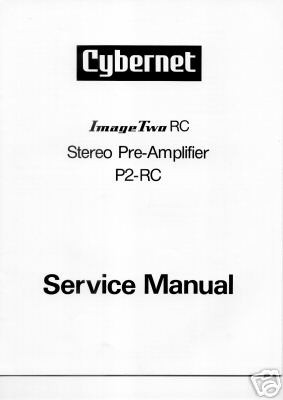 CYBERNET IMAGE TWO RC STEREO P2 RC SERVICE MANUAL