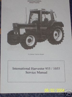 INTERNATIONAL HARVESTER 955 1055 SERVICE