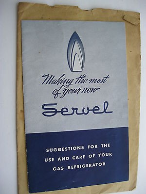 1950 SERVEL MODEL BN 600A GAS REFRIGERATOR OPERATORS MANUAL