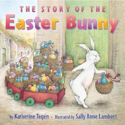Childrens Book ~ The Story of the Easter Bunny ~ Easter Eggs