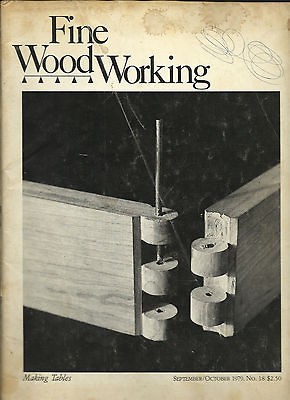 FINE WOOD WOOD WORKING SEPT   OCT 1979 #18 MAKING TABLES DROP LEAF AND 