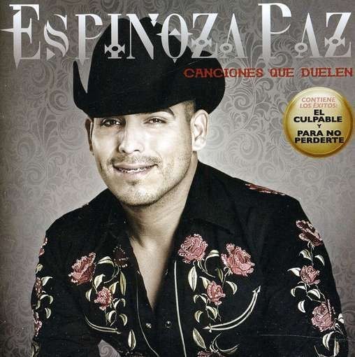 PAZ,ESPINOZA   CANCIONES QUE DUELEN [CD NEW]