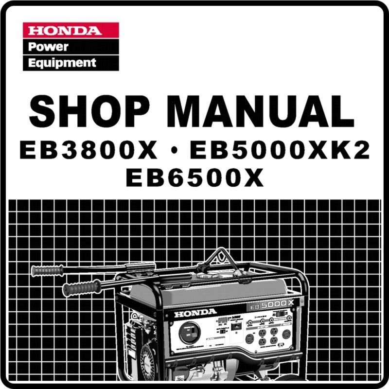 Honda EB3800 EB5000 EB6500 Generator Service Repair Manual 61Z2201E2