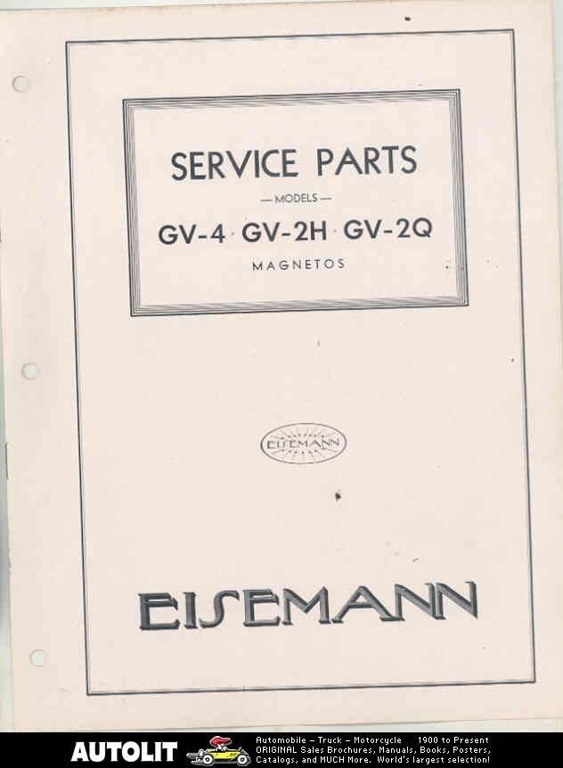 1932 Eisemann Type GV4 GV2H GV2Q Automobile Truck Magneto Parts List 