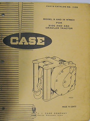 CASE 9 & 19 WINCH PARTS CATALOG MANUAL FOR 310G & 450 CRAWLER 