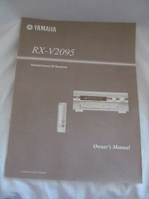 THE ORIGINAL YAMAHA NATURAL SOUND AV RECEIVER RX V2095 OWNERS SERVICE 