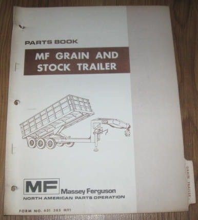 Massey Ferguso​n MF Grain & Stock Trailer Parts Book