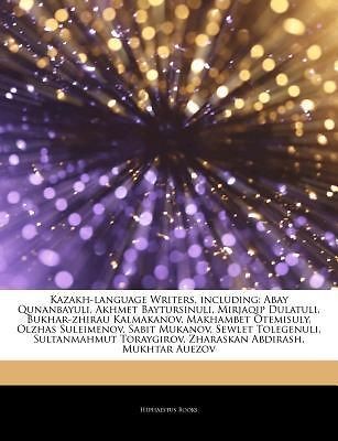 Articles on Kazakh Languag​e Writers, Including Abay Qunanbayuli 