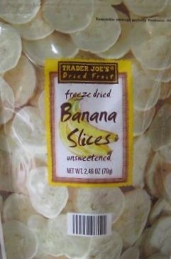 Freeze dried Banana Chips from Trader Joes Healthy Fast Food with 