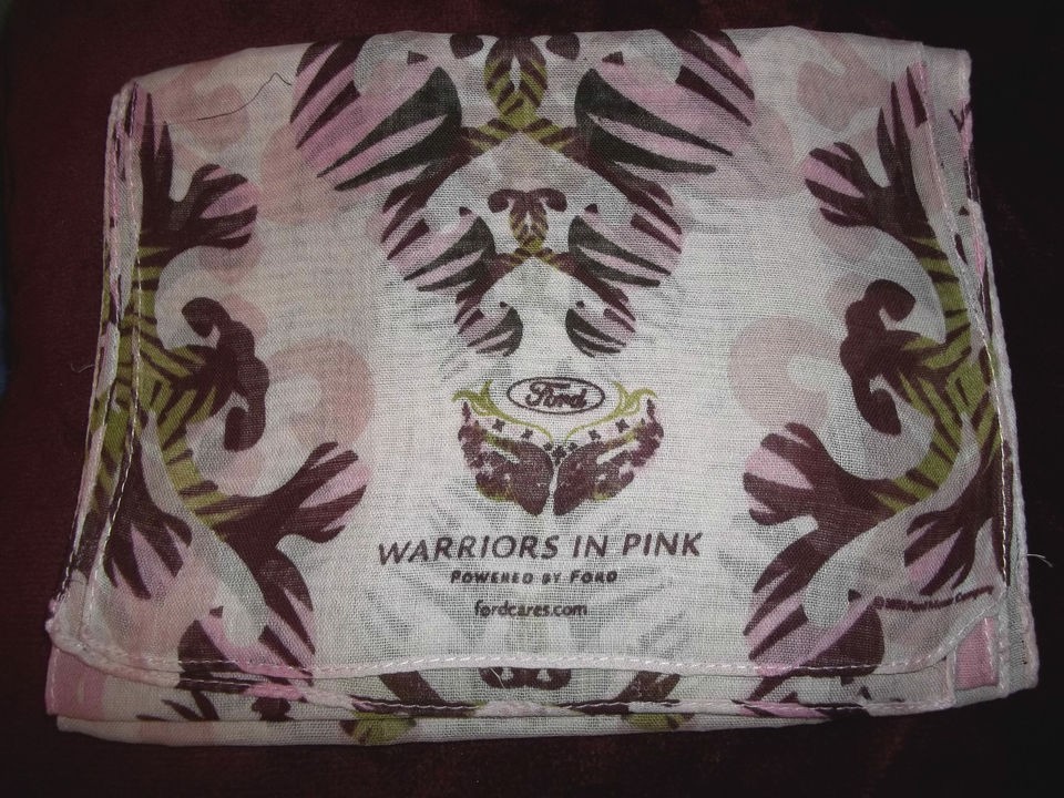 Susan G. Komen WARRIORS IN PINK FORD SCARF Pinkl 2005 9 X 54 