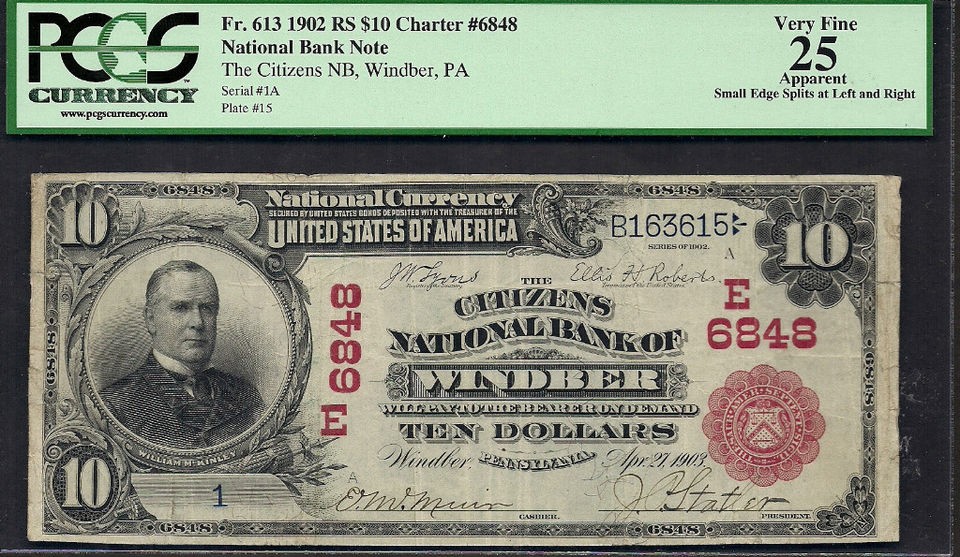 10=1902=NATIO​NAL=SERIAL NUMBER 1=CITIZENS BANK OF WINDBER (PA) SN 