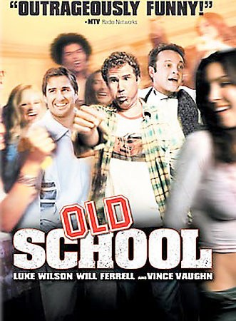    Old School   Will Ferrell Luke Wilson Vince Vaughn 