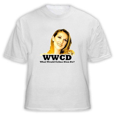 Celine Dion WWJD T Shirt