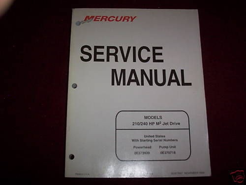 Mercury Outboard 210 240 M2 Jet Drive Service Manual