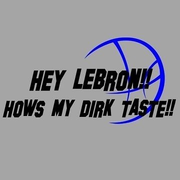 hey lebron hows my dirk taste dallas champions t shirt