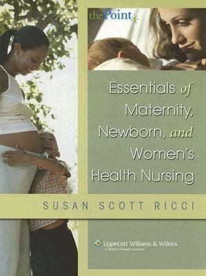   and Womens Health Nursing by Susan Scott Ricci 2006, Hardcover