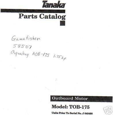 tanaka tob 175 parts manual aquabug 175 