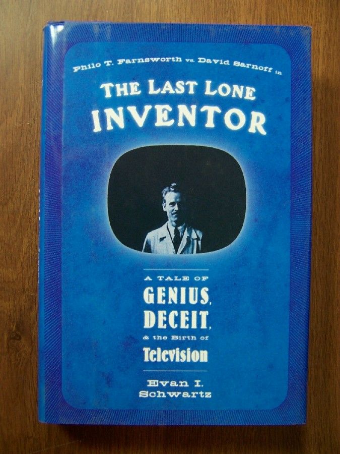 The Invention of Television Farnsworth Sarnoff New