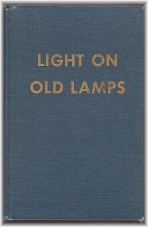 Vintage Reference Book Light on Old Lamps by Larry Freeman 1955