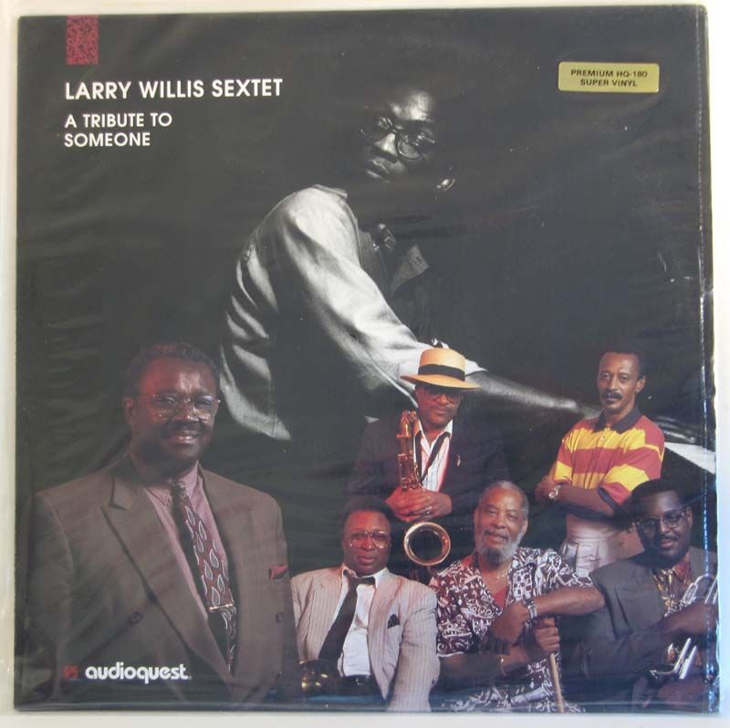 Larry Willis Sextet A Tribute to Someone LP Audioquest