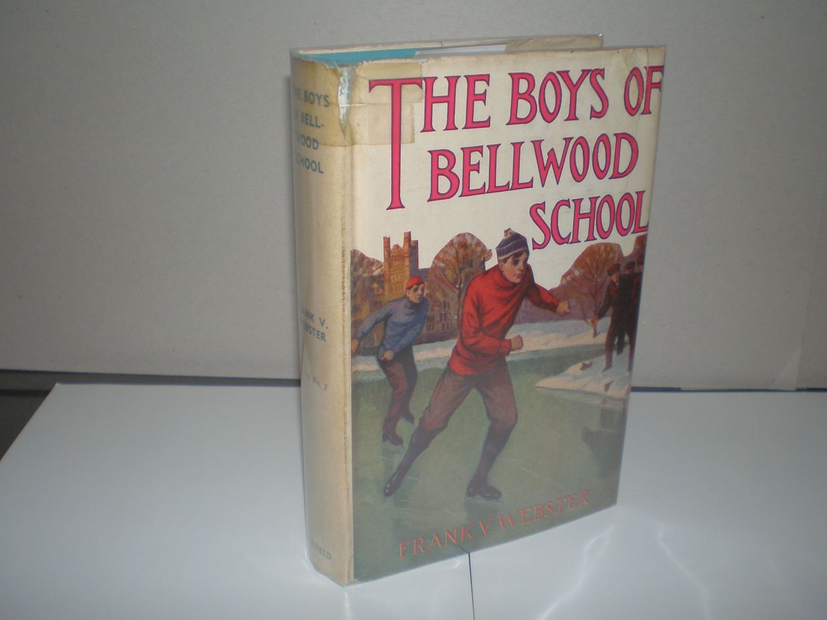 The Boys of Bellwood School – Webster Series – Frank Webster HB DJ 