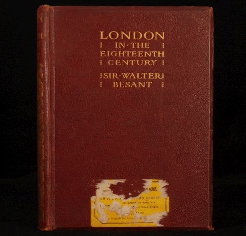 1902 London Eighteenth Century Walter Besant First