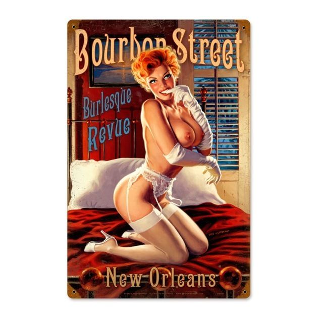 Bourbon Street New Orleans Burlesque Pin Up Vintage Metal Sign