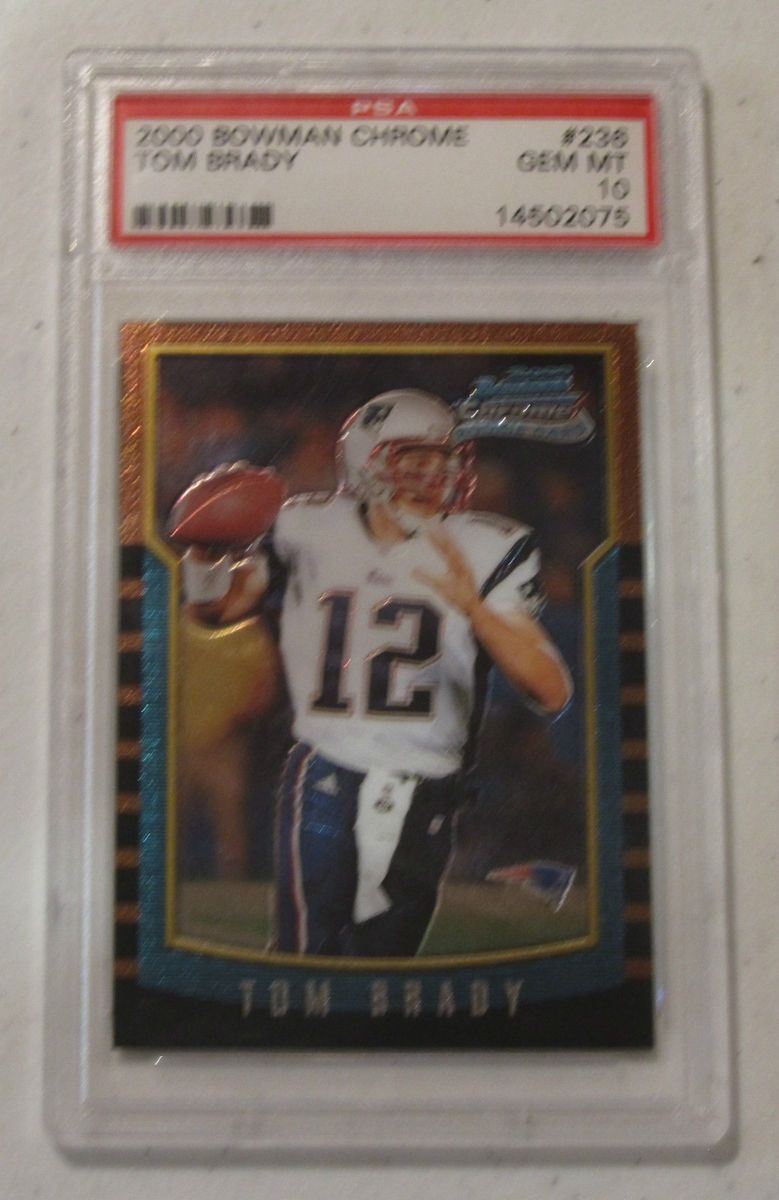 2000 Bowman Chrome Tom Brady PSA 10