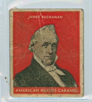1932 Caramel Presidents 15 James Buchanan Poor Red Set Break