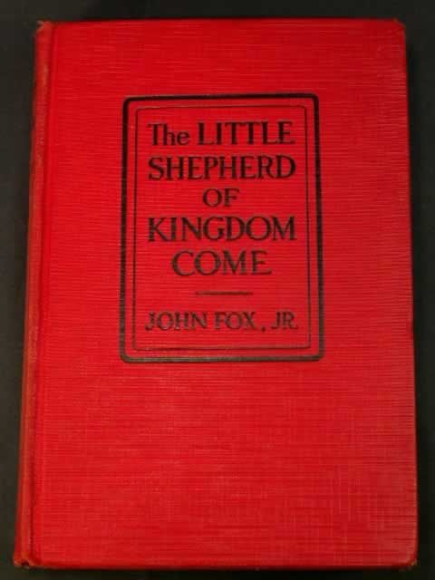 John Fox Jr. LITTLE SHEPHERD OF KINGDOM COME ca1920 Kentucky novel Old 