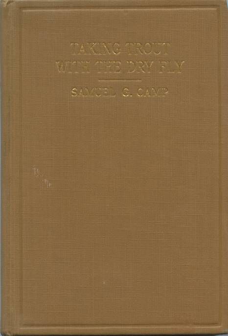   Dry Fly Lot of 2 Vintage Books Camp and La branche 1914 1930