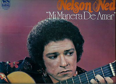 NELSON NED *MI MANERA DE AMAR* Tittle song, Noveno mandamiento, La