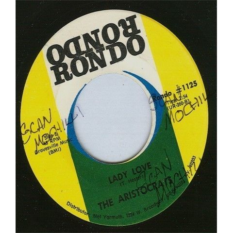 Uncommon Northern Soul The Aristocrats Be My Lady Lady Love Rondo 1125