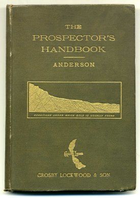 Anderson The Prospectors Handbook 1891 5th Ed Revised