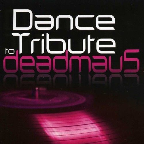 Deadmau5 Tribute Dance Tribute to Deadmau5 CD New 707541970495