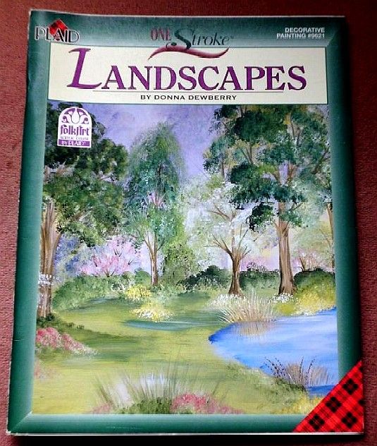 One Stroke Landscapes Donna Dewberry 2001 9621 FolkArt Plaid 4