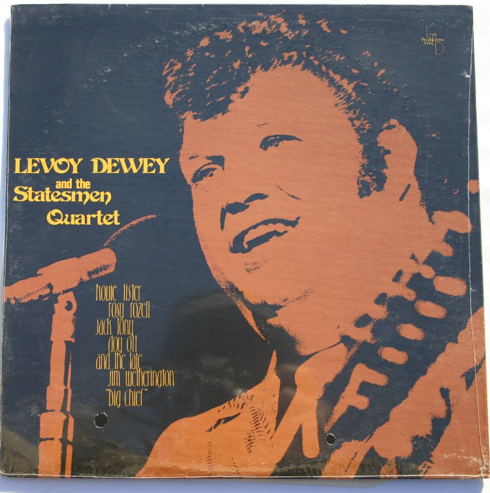 LEVOY DEWEY AND THE STATESMEN QUARTET MINT LP