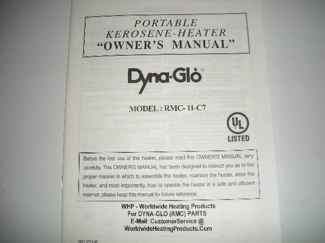 Dyna Glo Owners Manual Model RMC 11C 7 Kerosene Heater