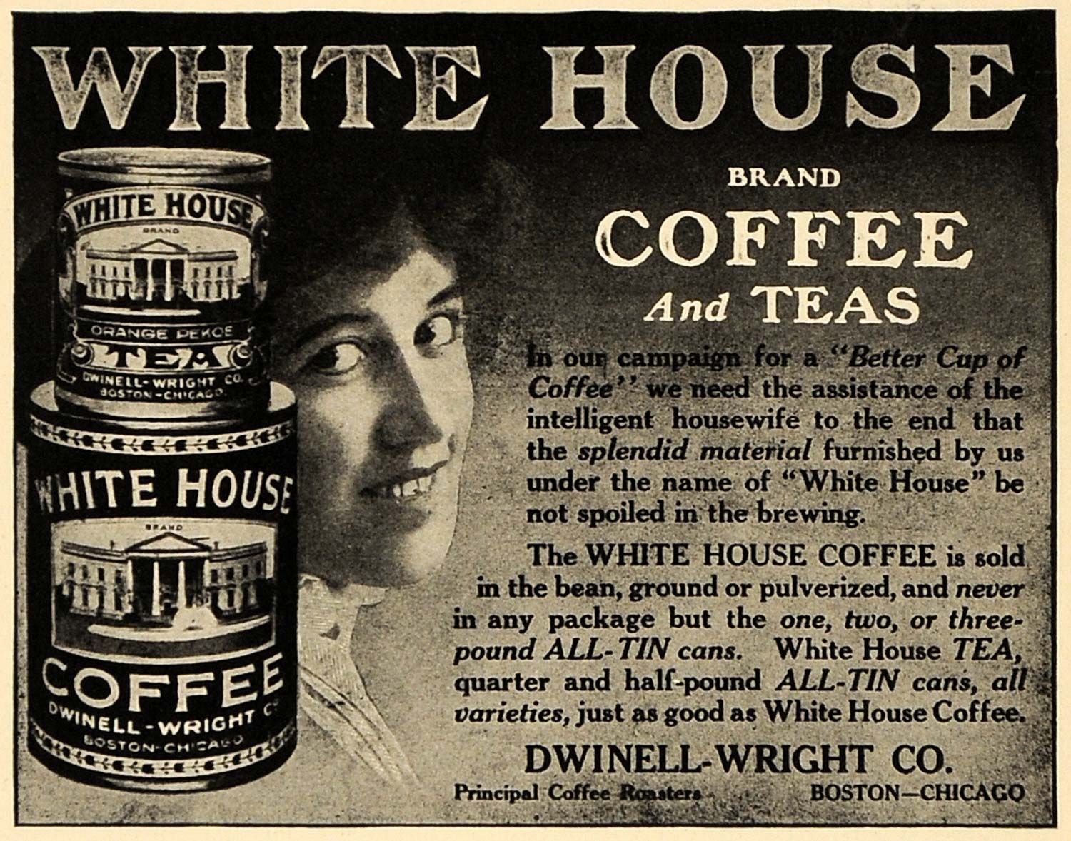 1917 Ad Dwinell Wright White House Coffee Teas Tin Original