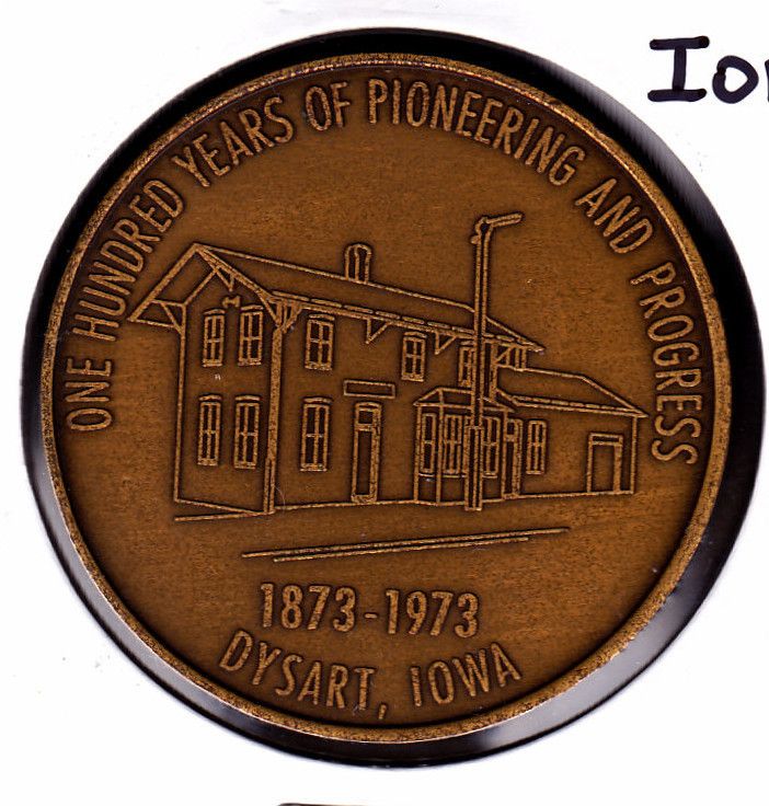 1873 1973B Dysart IA Iowa So Called Dollar Token