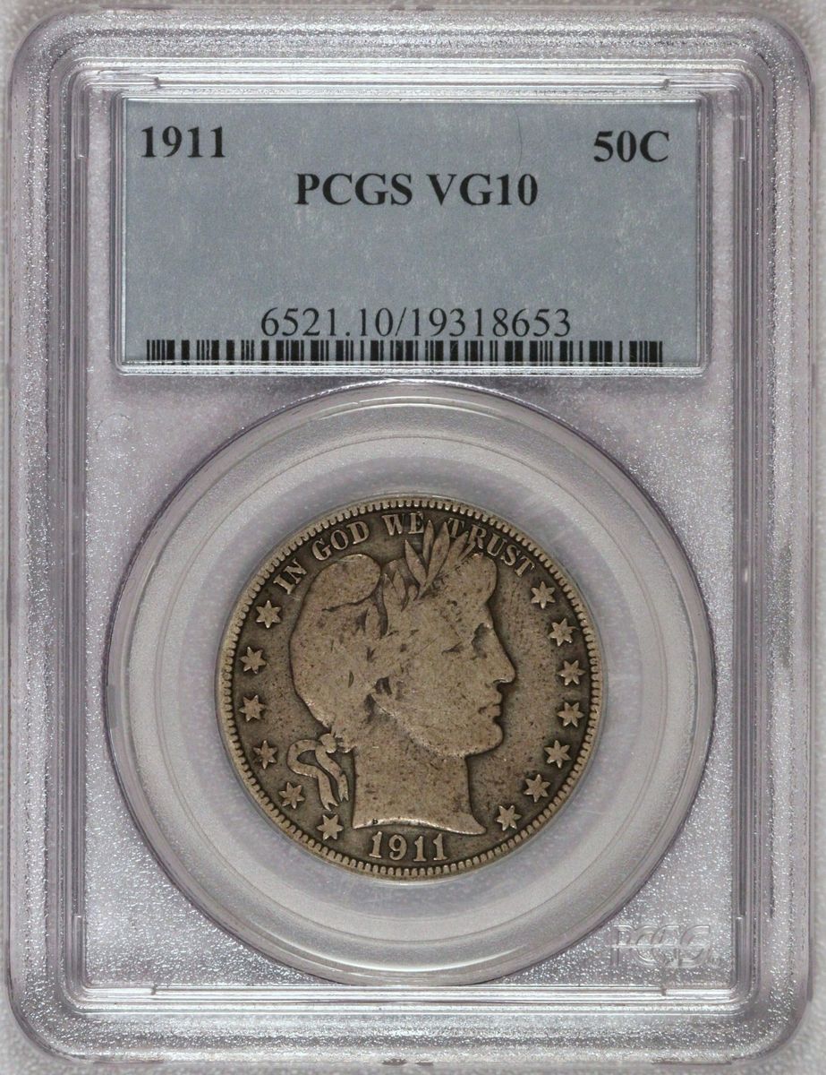 1911 P Barber Half PCGS VG 10