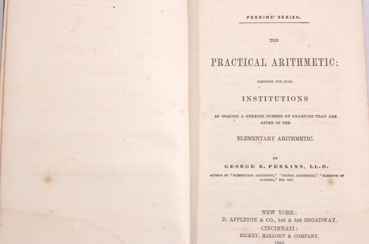 1859 The Practical Arithmetic Mathematics School Book George R Perkins