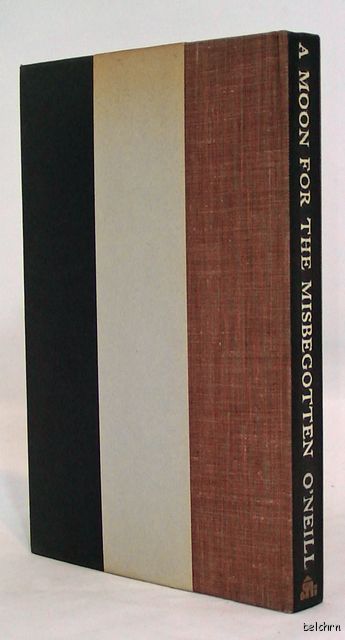 Moon for The Misbegotten Eugene ONeill 1st 1st 1952 First Edition