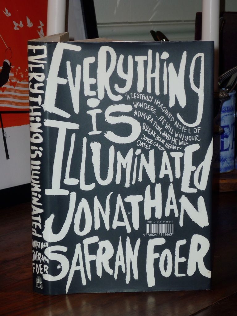  Is Illuminated Jonathan Safran Foer Hamish Hamilton 2002 UK