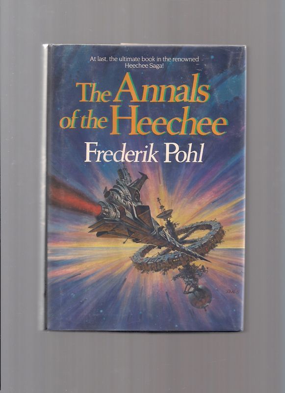 Annals of The Heechee Frederik Pohl 1st Printing HC DJ VG VNF