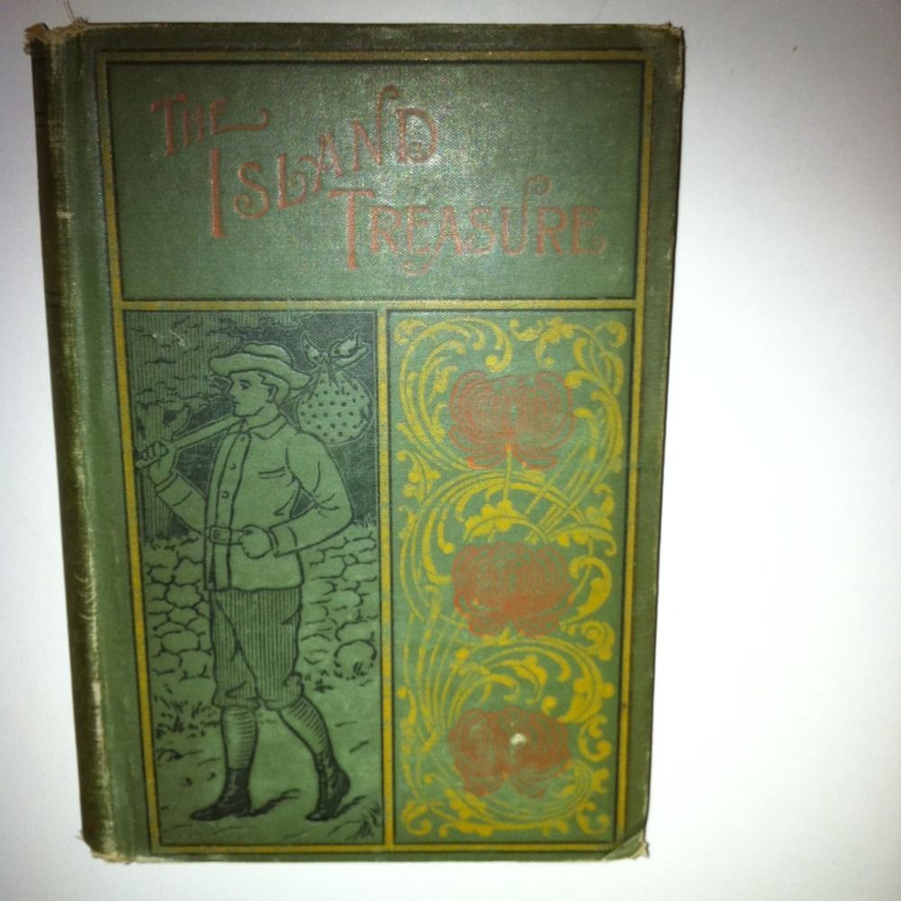 The Island Treasure First Edition 1888 by Frank H Converse