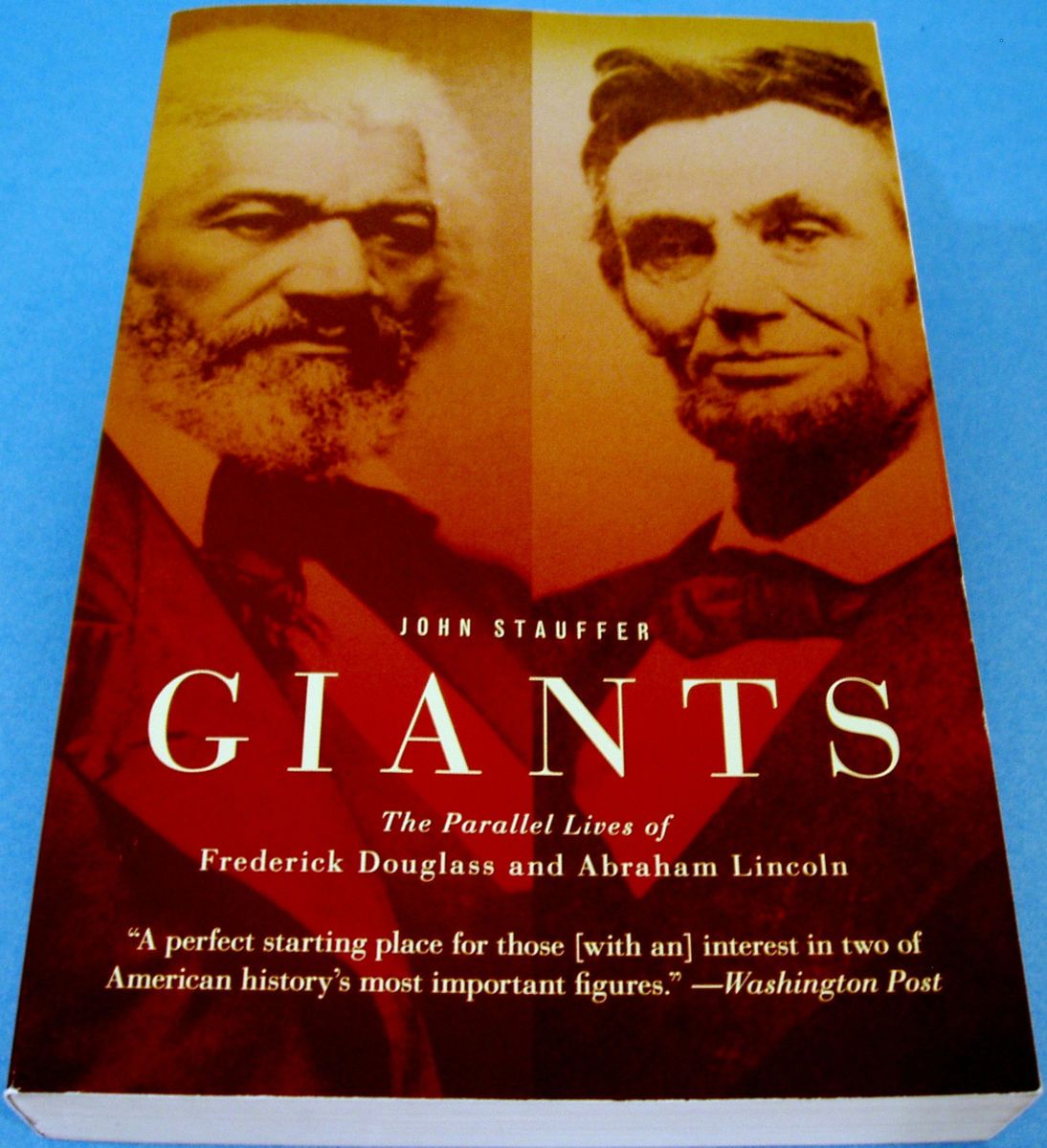   HISTORY Abraham Lincoln Frederick Douglass Slavery African American