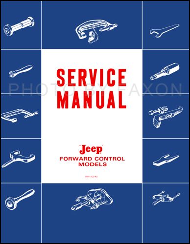  170 Shop Manual 1957 1958 1959 1960 1961 1962 1963 1964 Forward Ctrl