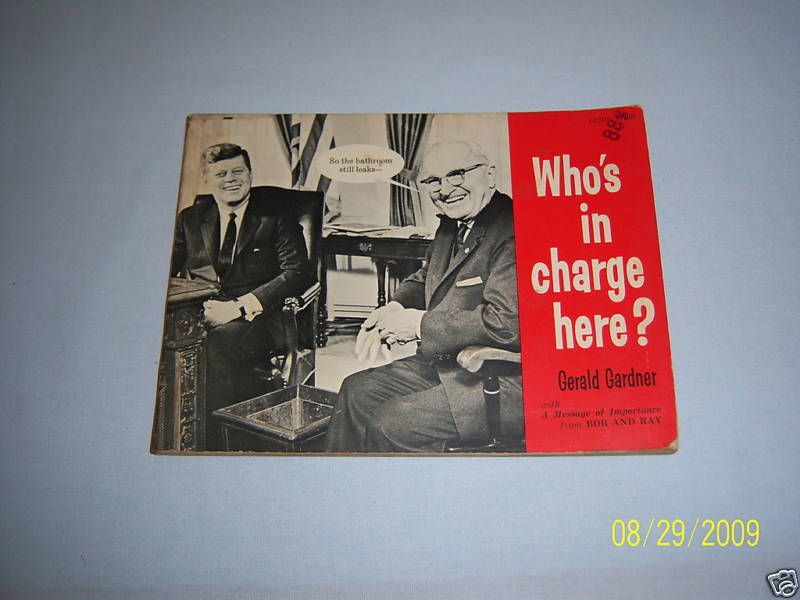 1962 Whos in Charge Here by Gerald Gardner